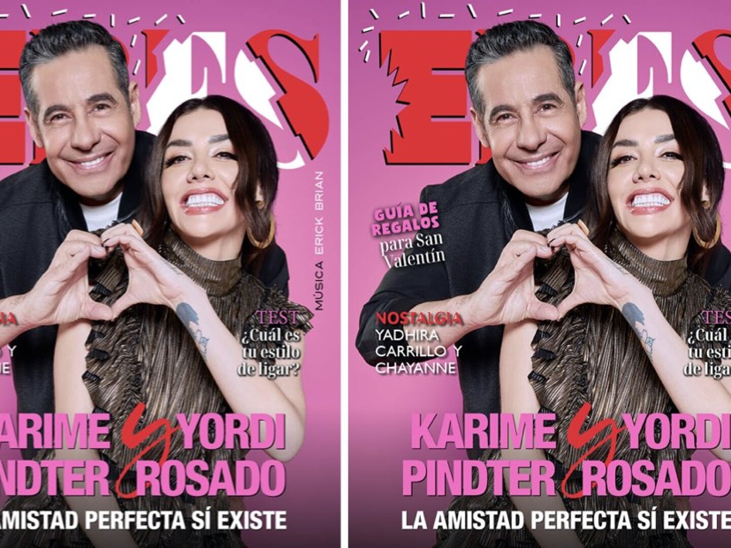 Karime Pindter y Yordi Rosado en exclusiva en nuestra portada del mes del amor y la amistad